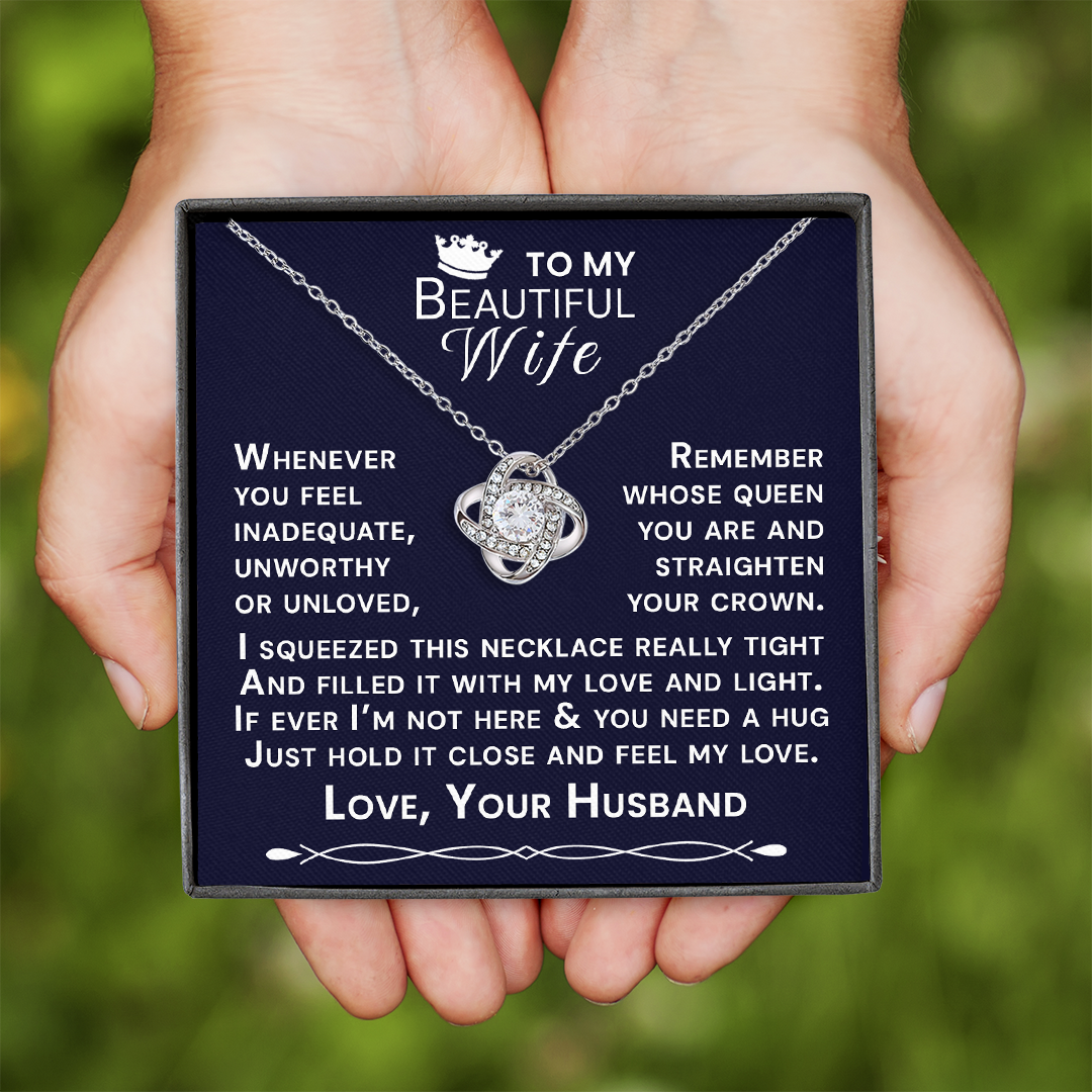 To My Beautiful Wife Hold Me Close Love Knot Necklace V14