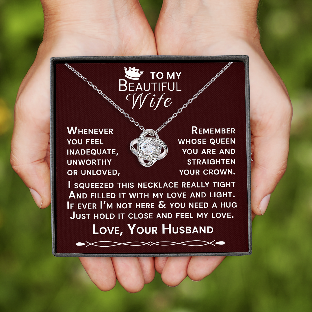 To My Beautiful Wife Hold Me Close Love Knot Necklace V15