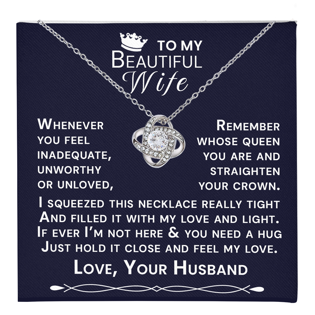 To My Beautiful Wife Hold Me Close Love Knot Necklace V14