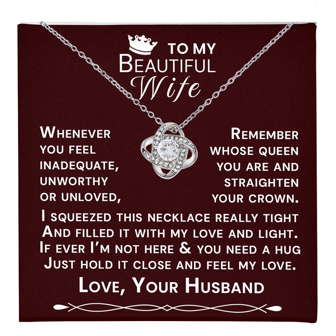 To My Beautiful Wife Hold Me Close Love Knot Necklace V15