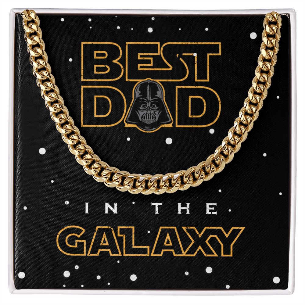 Best Dad In The Galaxy - Cuban Link Chain