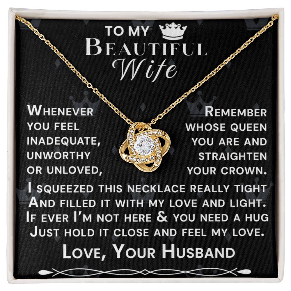 To My Beautiful Wife Hold Me Close Love Knot Necklace V5