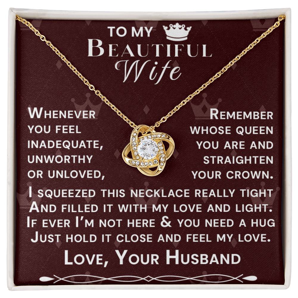 To My Beautiful Wife Hold Me Close Love Knot Necklace V7