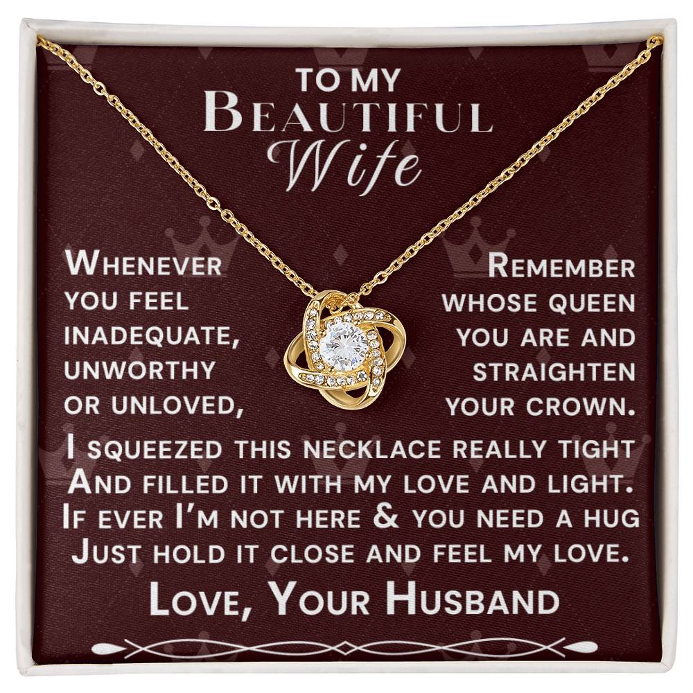 To My Beautiful Wife Hold Me Close Love Knot Necklace V3