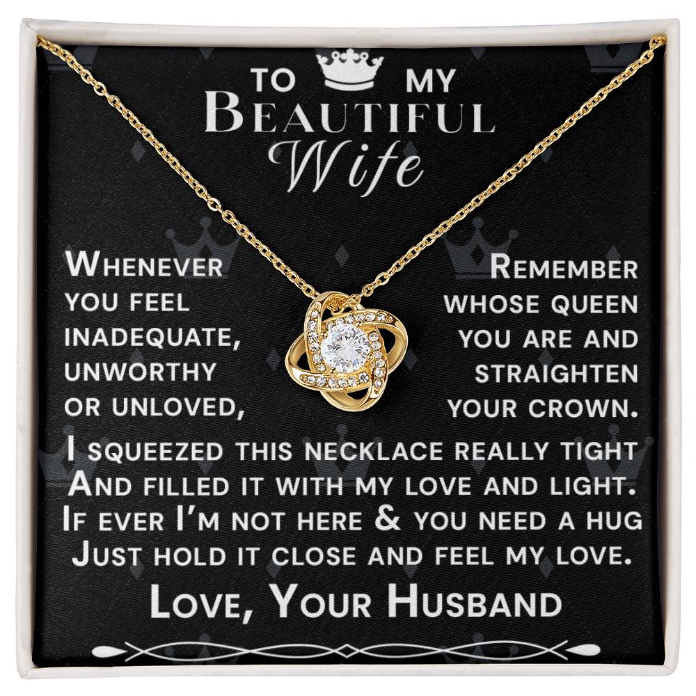 To My Beautiful Wife Hold Me Close Love Knot Necklace V9