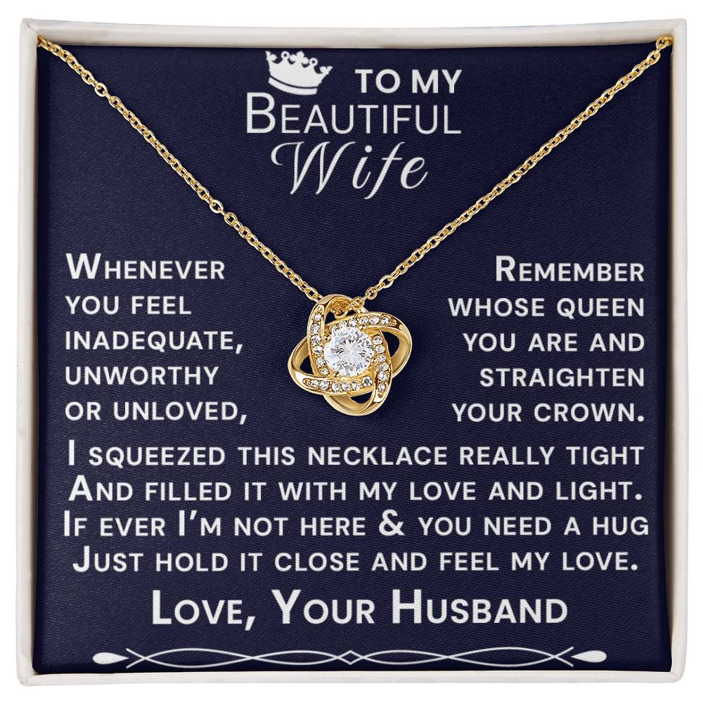 To My Beautiful Wife Hold Me Close Love Knot Necklace V14
