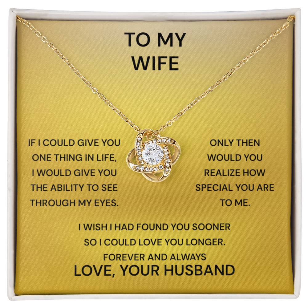 To My Wife You Are Special Knot Necklace