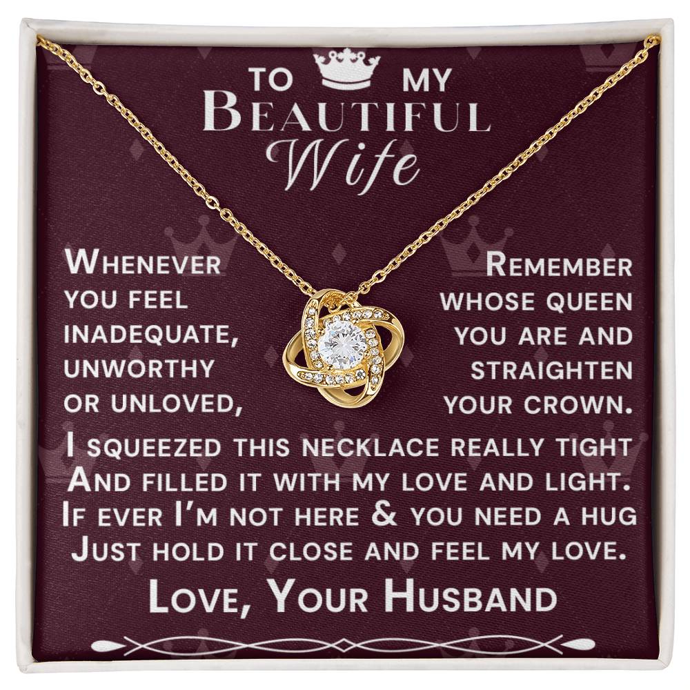 To My Beautiful Wife Hold Me Close Love Knot Necklace V12