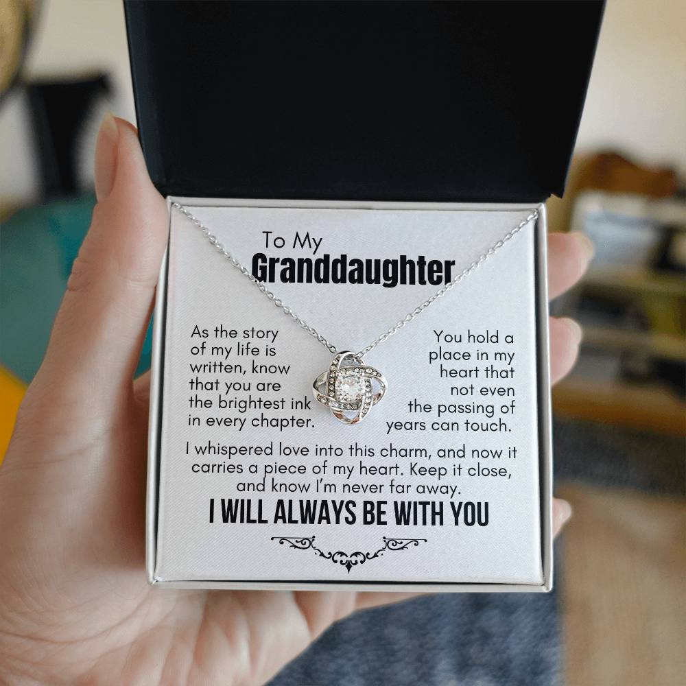 To My Granddaughter: Love Knot Necklace, Carrying My Heart Close Through Time.