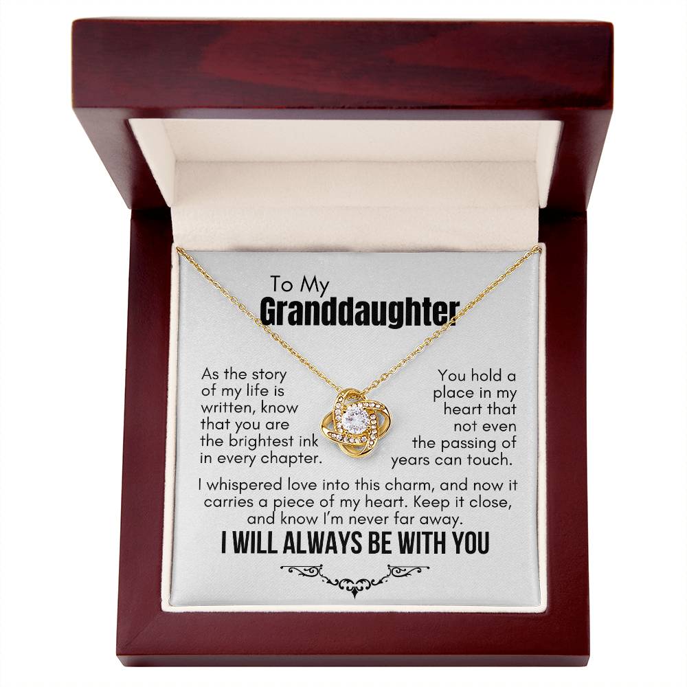 To My Granddaughter: Love Knot Necklace, Carrying My Heart Close Through Time.