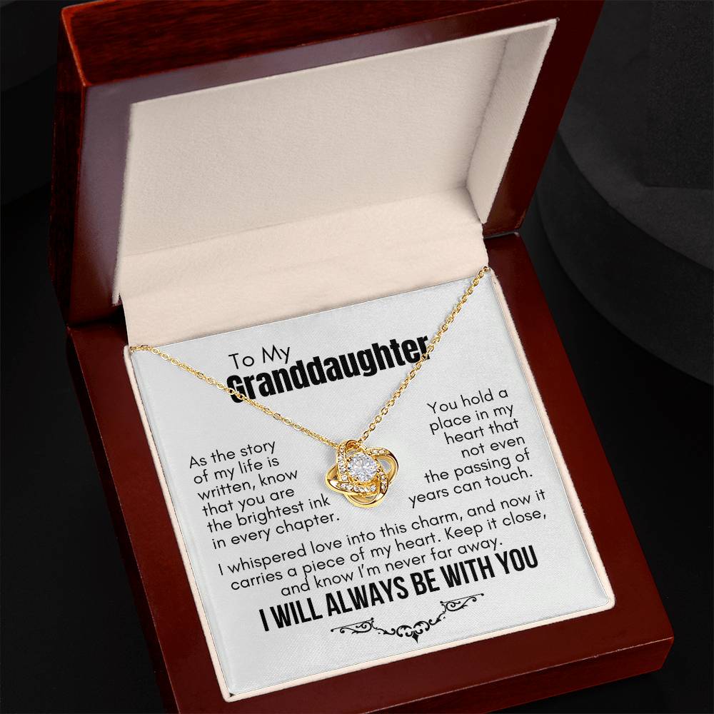 To My Granddaughter: Love Knot Necklace, Carrying My Heart Close Through Time.