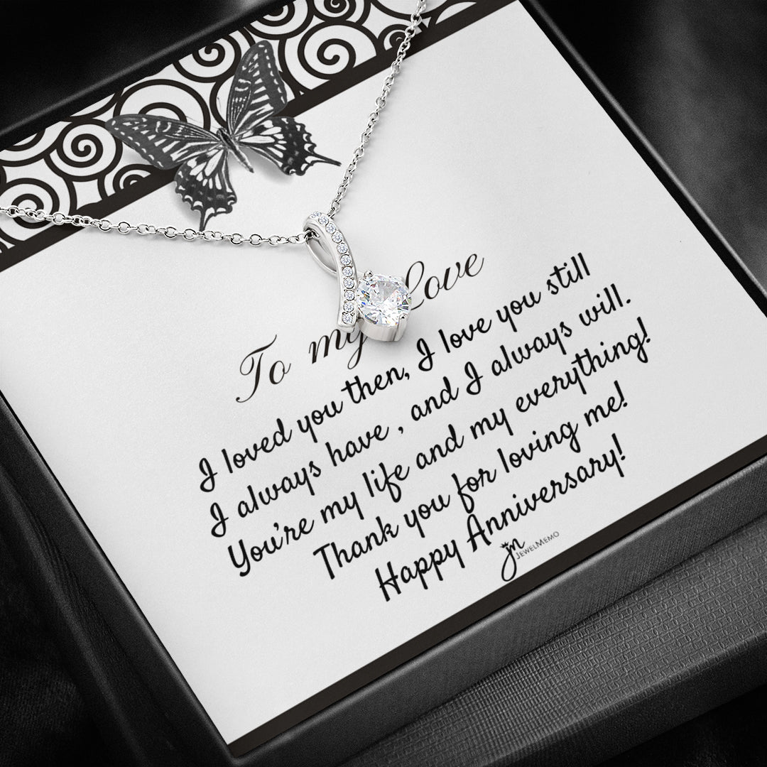 Alluring Beauty Anniversary Necklace - To My Love