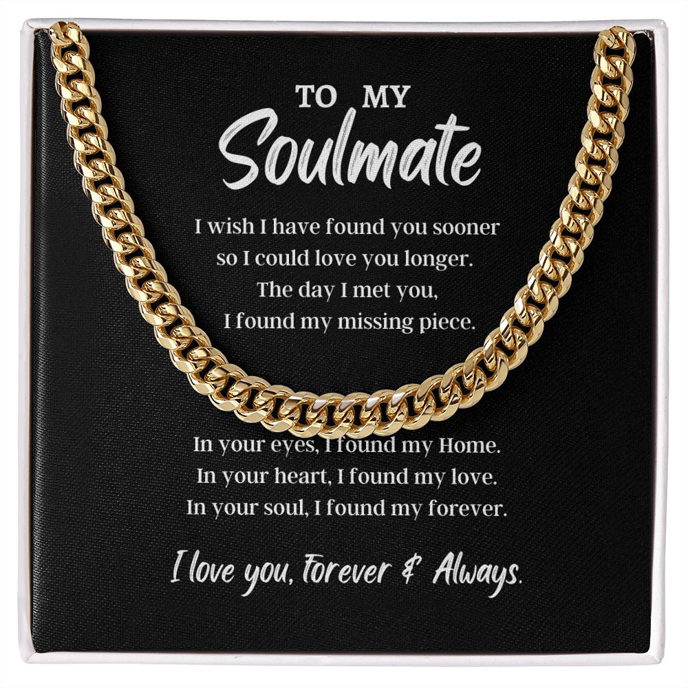 To My Soulmate Cuban Link Chain Necklace V2