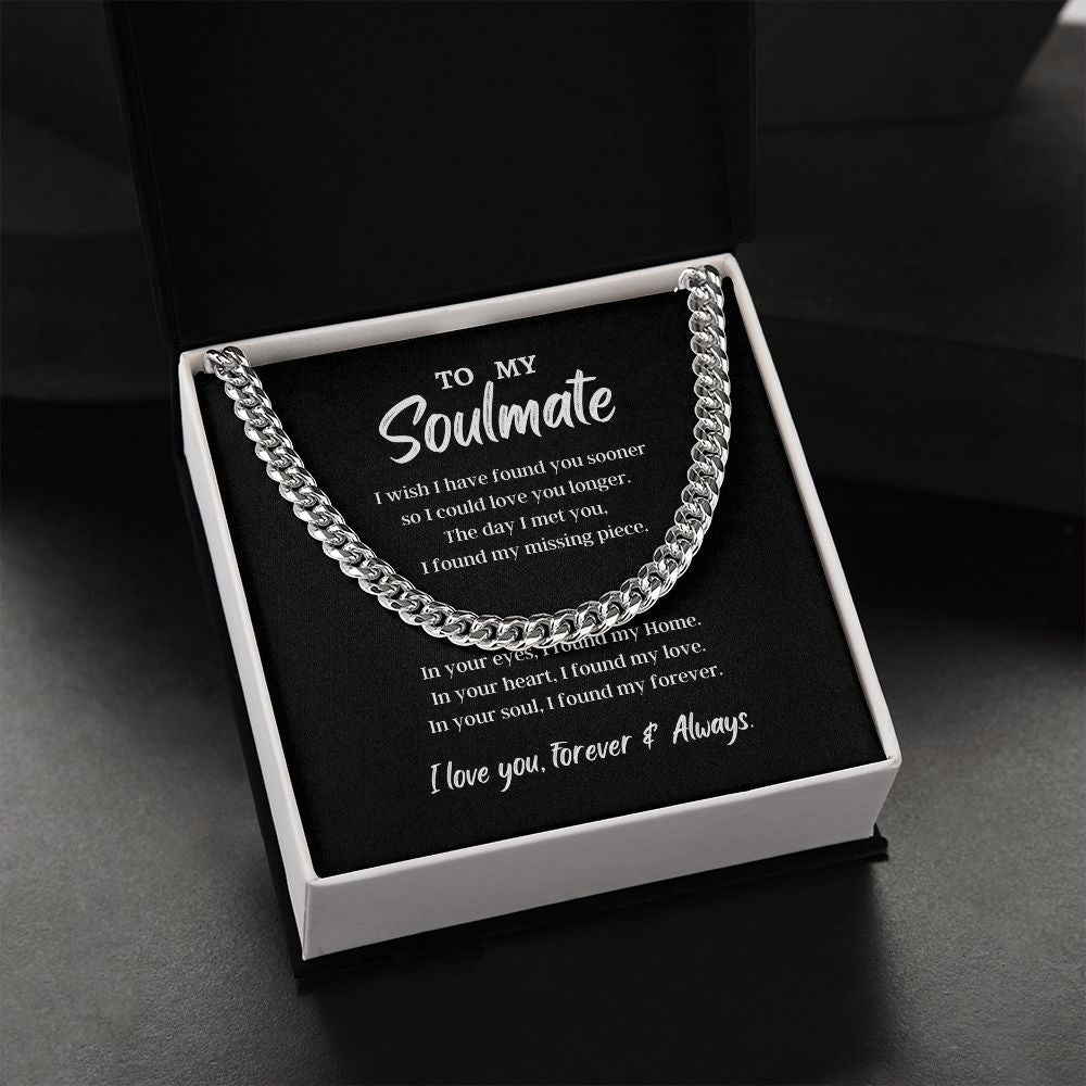 To My Soulmate Cuban Link Chain Necklace V2