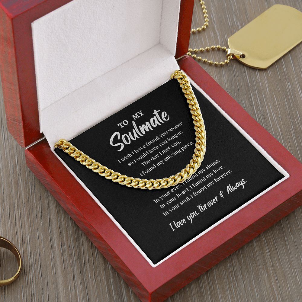To My Soulmate Cuban Link Chain Necklace V2