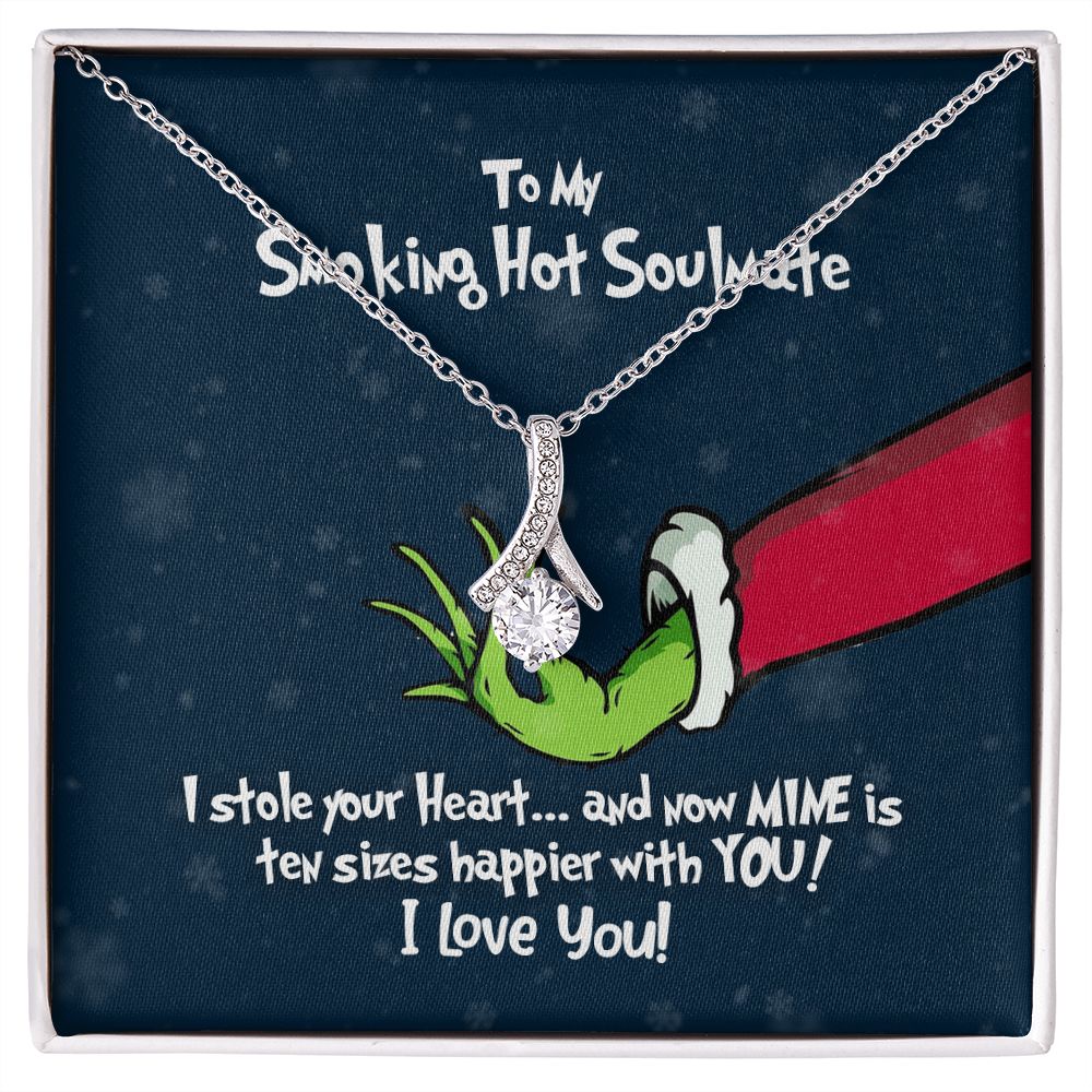 To My Smoking Hot Soulmate - Grinch Christmas Necklace