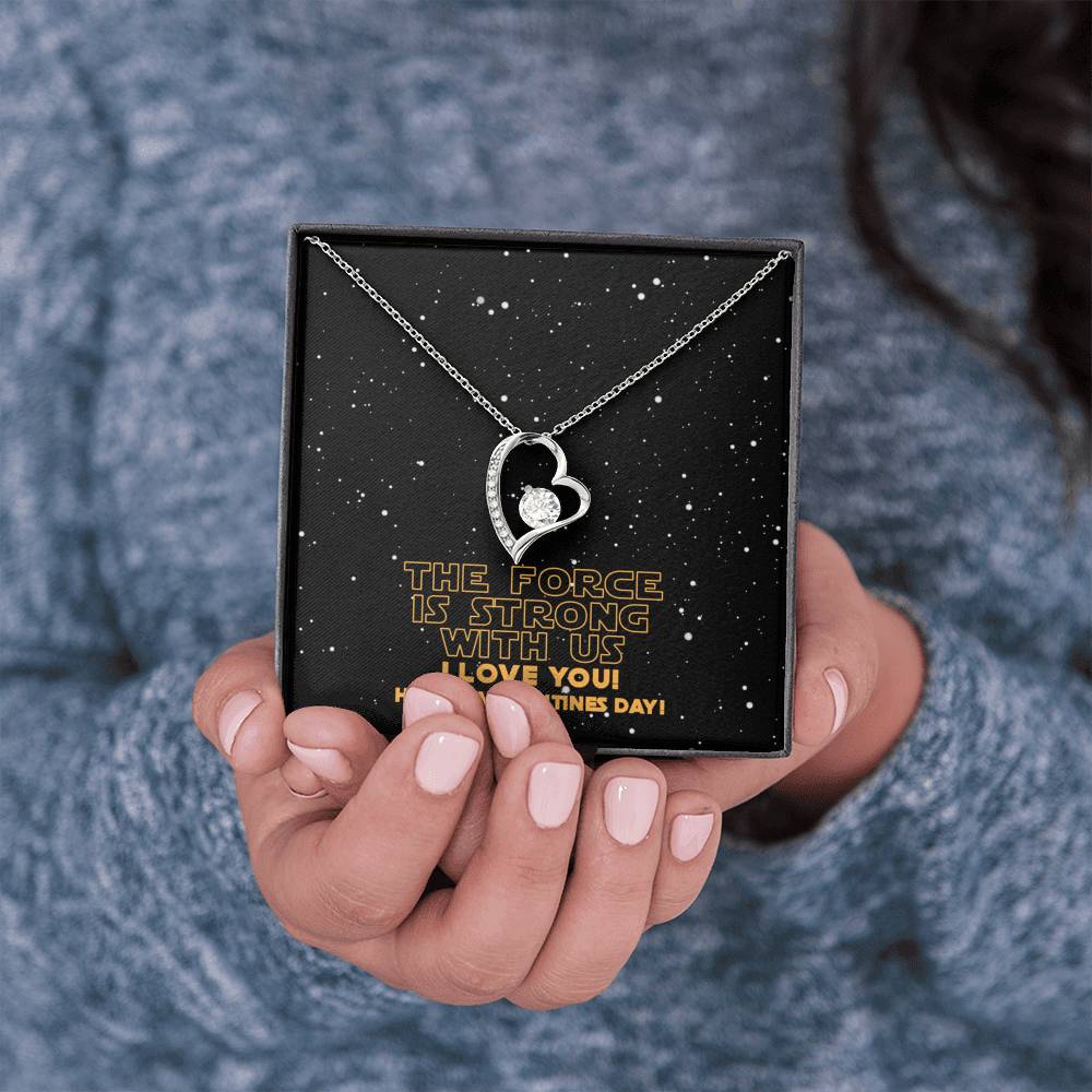 The Force Is Strong With Us Forever Love Necklace