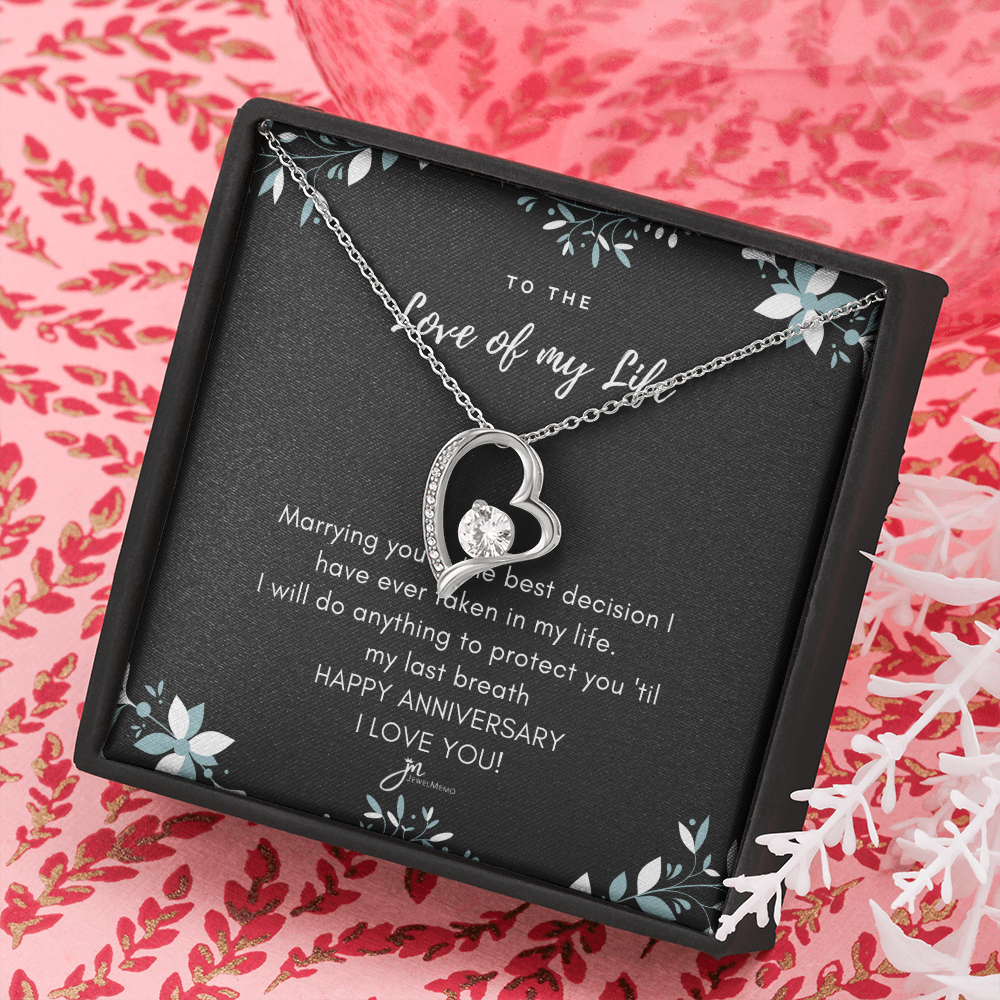 Forever Love Anniversary Necklace - Love Of My Life