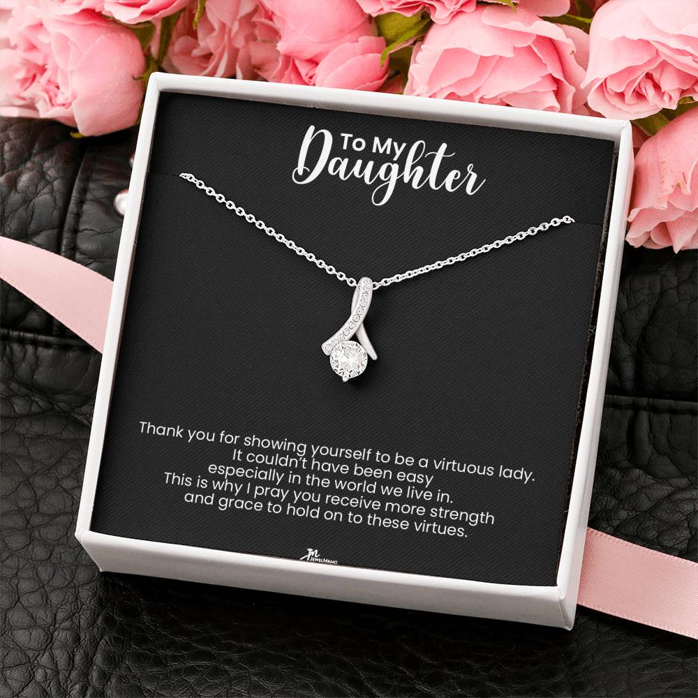 To My Daughter Alluring Beauty Necklace - Virtuous Lady