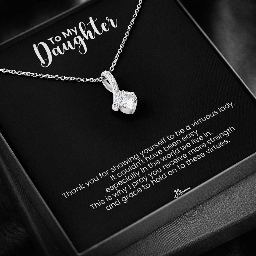 To My Daughter Alluring Beauty Necklace - Virtuous Lady