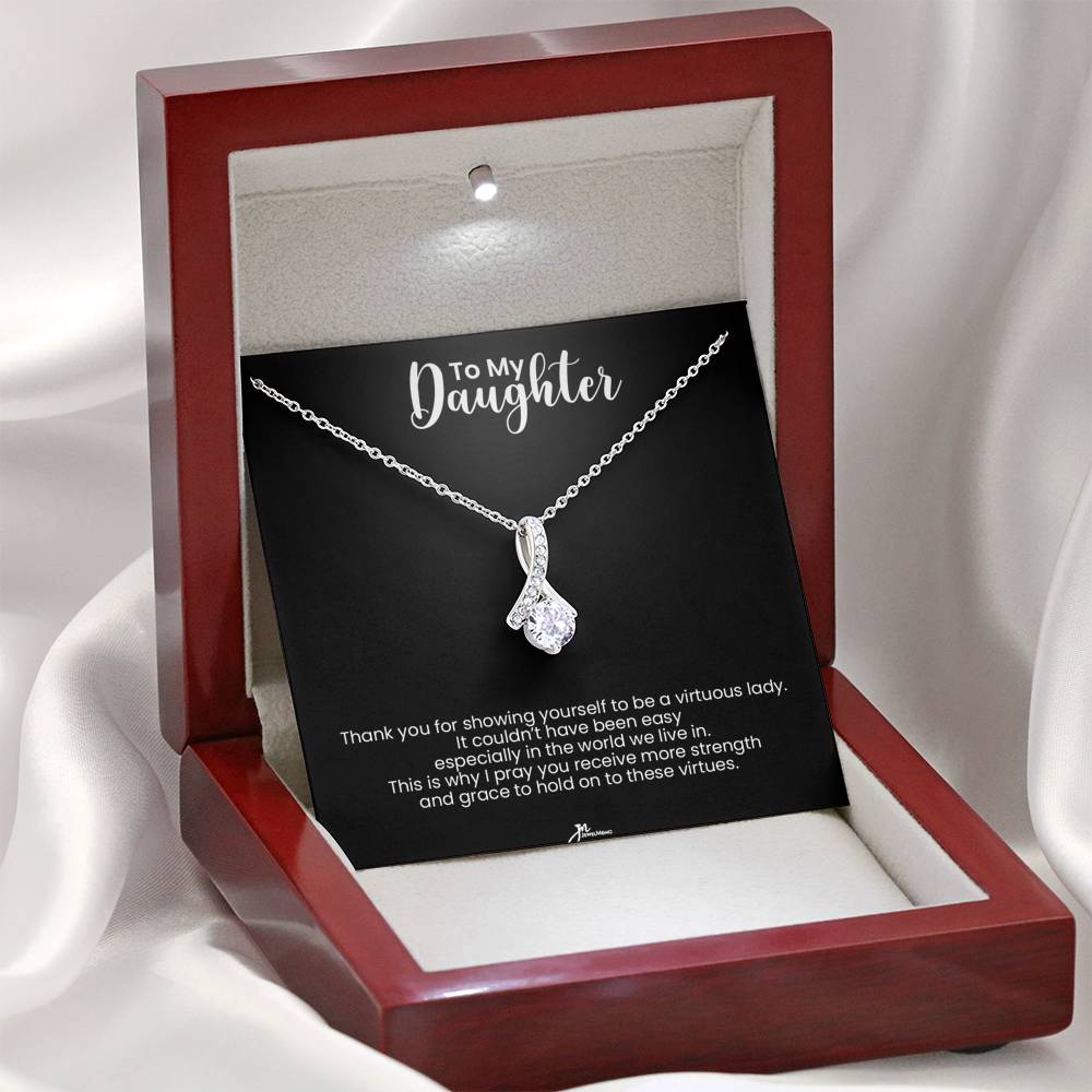 To My Daughter Alluring Beauty Necklace - Virtuous Lady