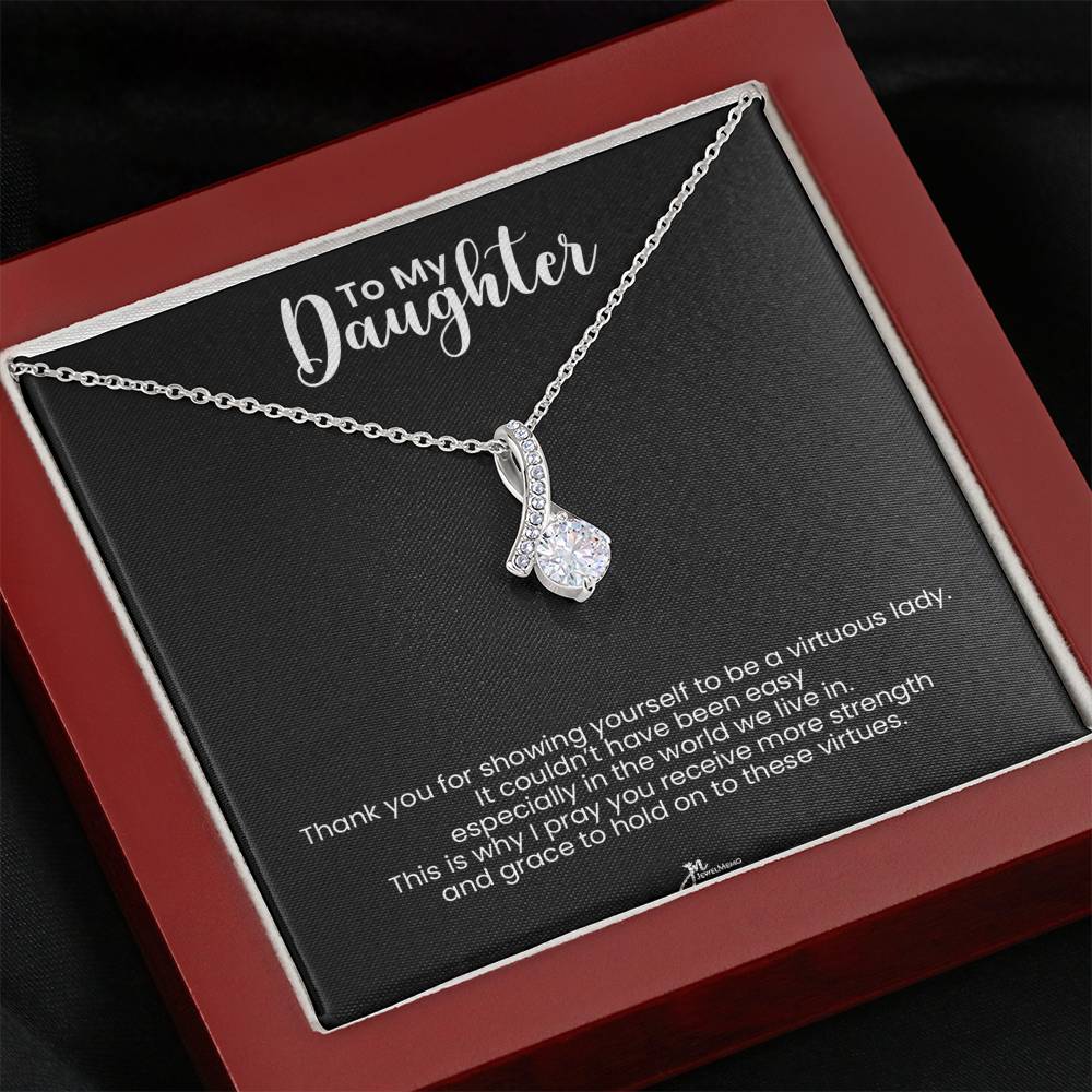 To My Daughter Alluring Beauty Necklace - Virtuous Lady