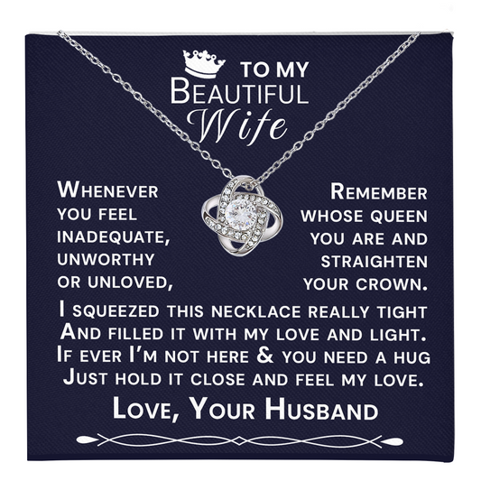 To My Beautiful Wife Hold Me Close Love Knot Necklace V14