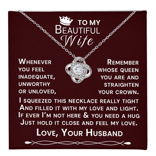 To My Beautiful Wife Hold Me Close Love Knot Necklace V15