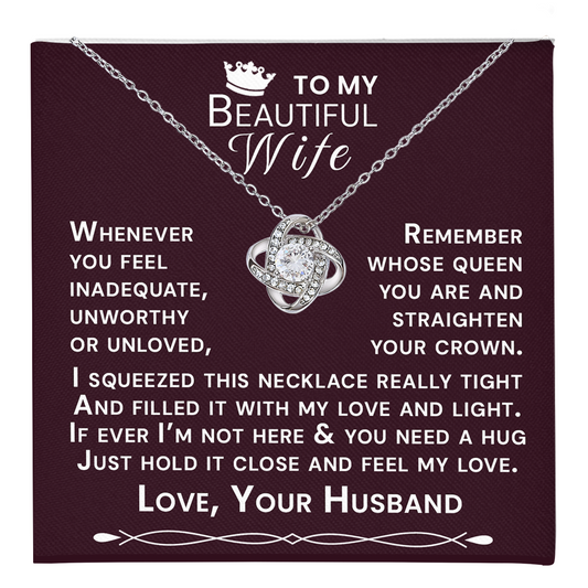 To My Beautiful Wife Hold Me Close Love Knot Necklace V16