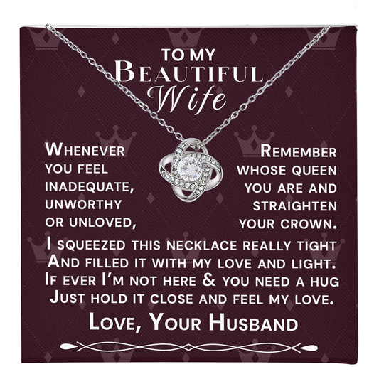 To My Beautiful Wife Hold Me Close Love Knot Necklace V4