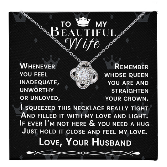 To My Beautiful Wife Hold Me Close Love Knot Necklace V9