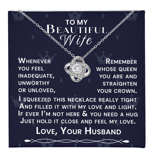 To My Beautiful Wife Hold Me Close Love Knot Necklace V2