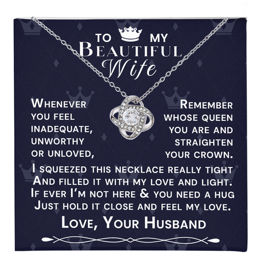 To My Beautiful Wife Hold Me Close Love Knot Necklace V10