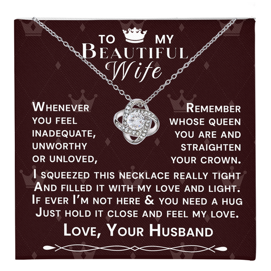 To My Beautiful Wife Hold Me Close Love Knot Necklace V11