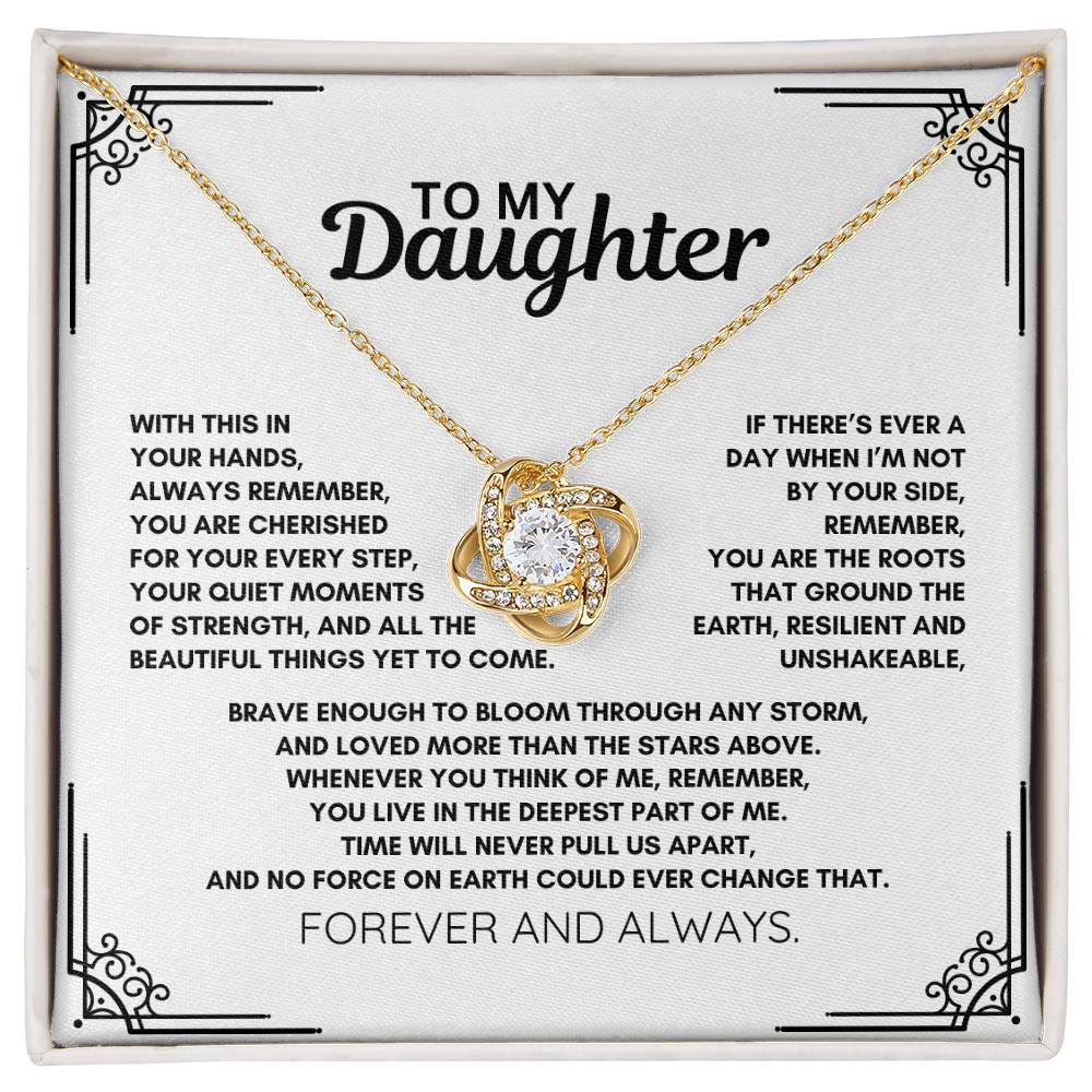 To My Daughter: :Love Knot Necklace Celebrating Love, Strength, and the Journey Ahead