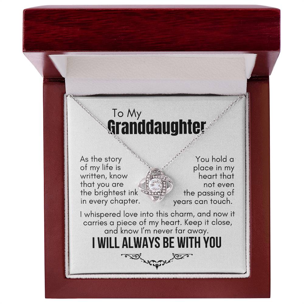 To My Granddaughter: Love Knot Necklace, Carrying My Heart Close Through Time.