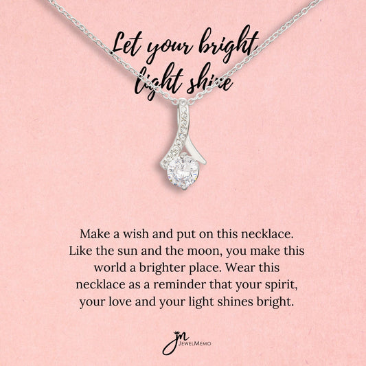 Special Message Necklace - Let Your Bright Light Shine