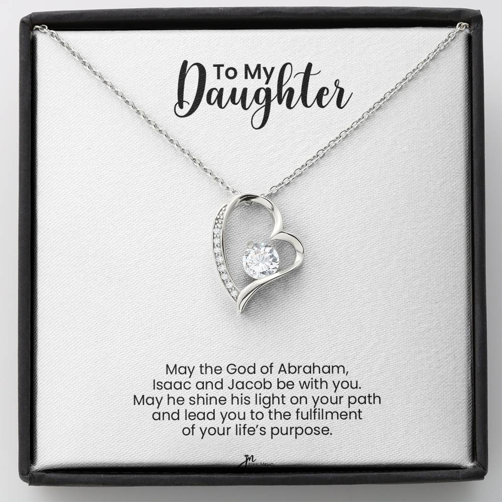 To My Daughter Forever Love Necklace - You're Life's Purpose