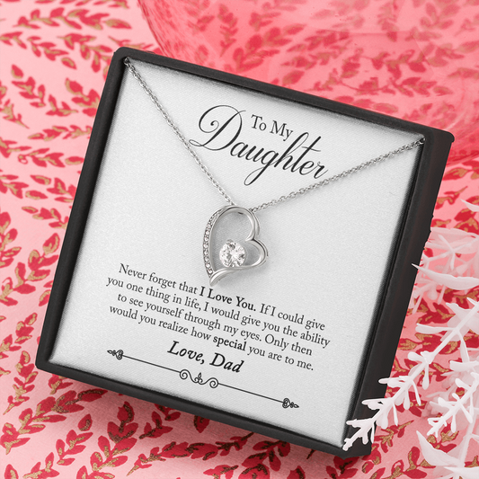 For Daughter Necklace - Never Forget That I Love You Forever Love - Silver