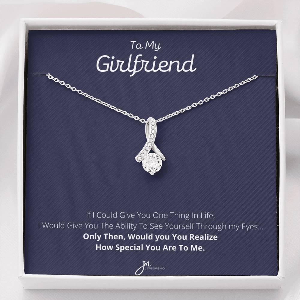 To My Girlfriend - How Special You Are