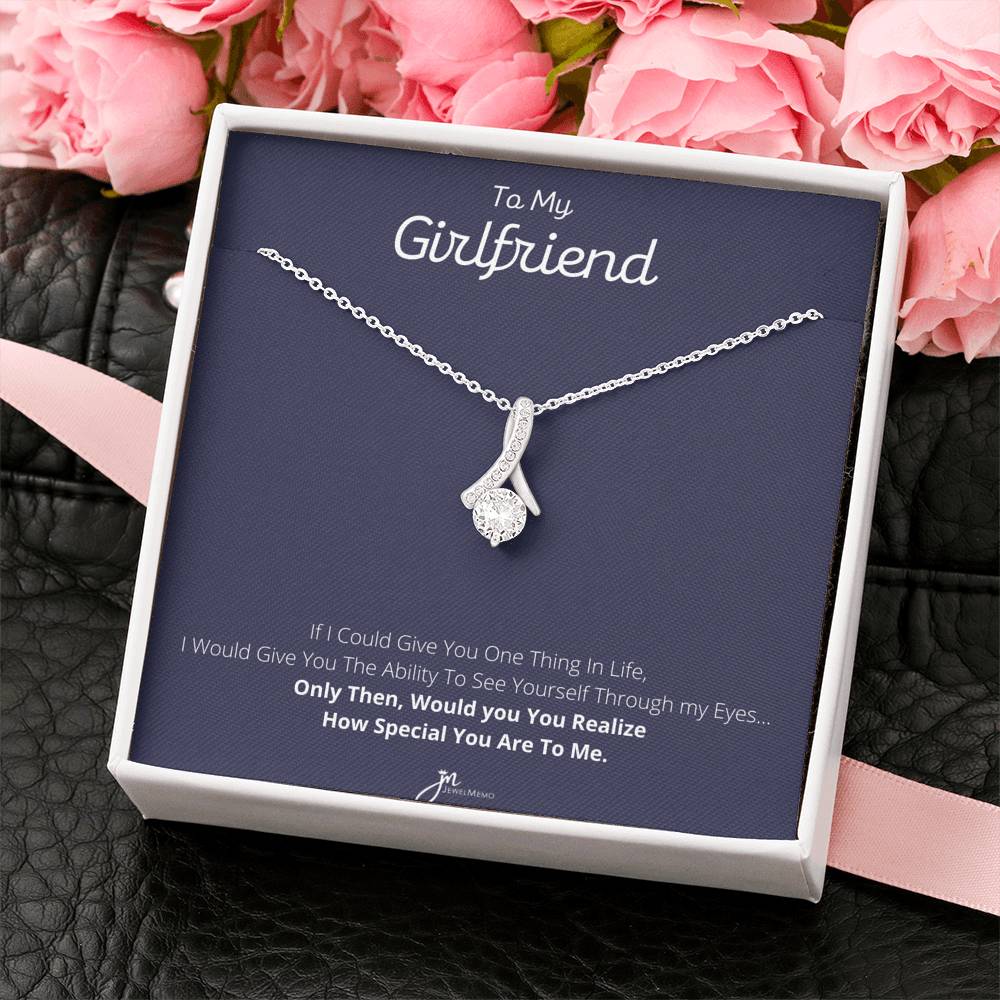 To My Girlfriend - How Special You Are