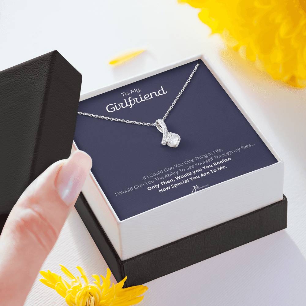 To My Girlfriend - How Special You Are
