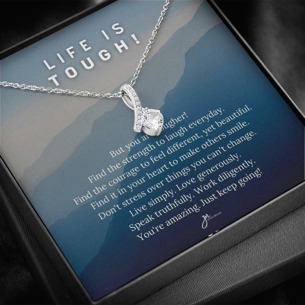 Life Is Tough Alluring Beauty Necklace