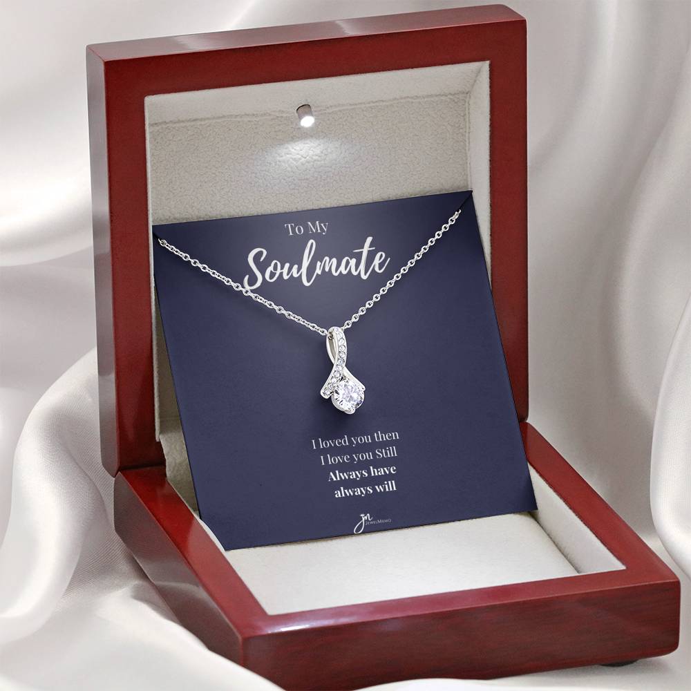 To My Soulmate - Always Have Always Will