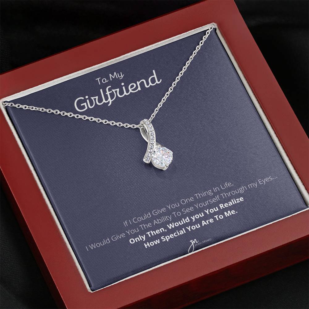 To My Girlfriend - How Special You Are