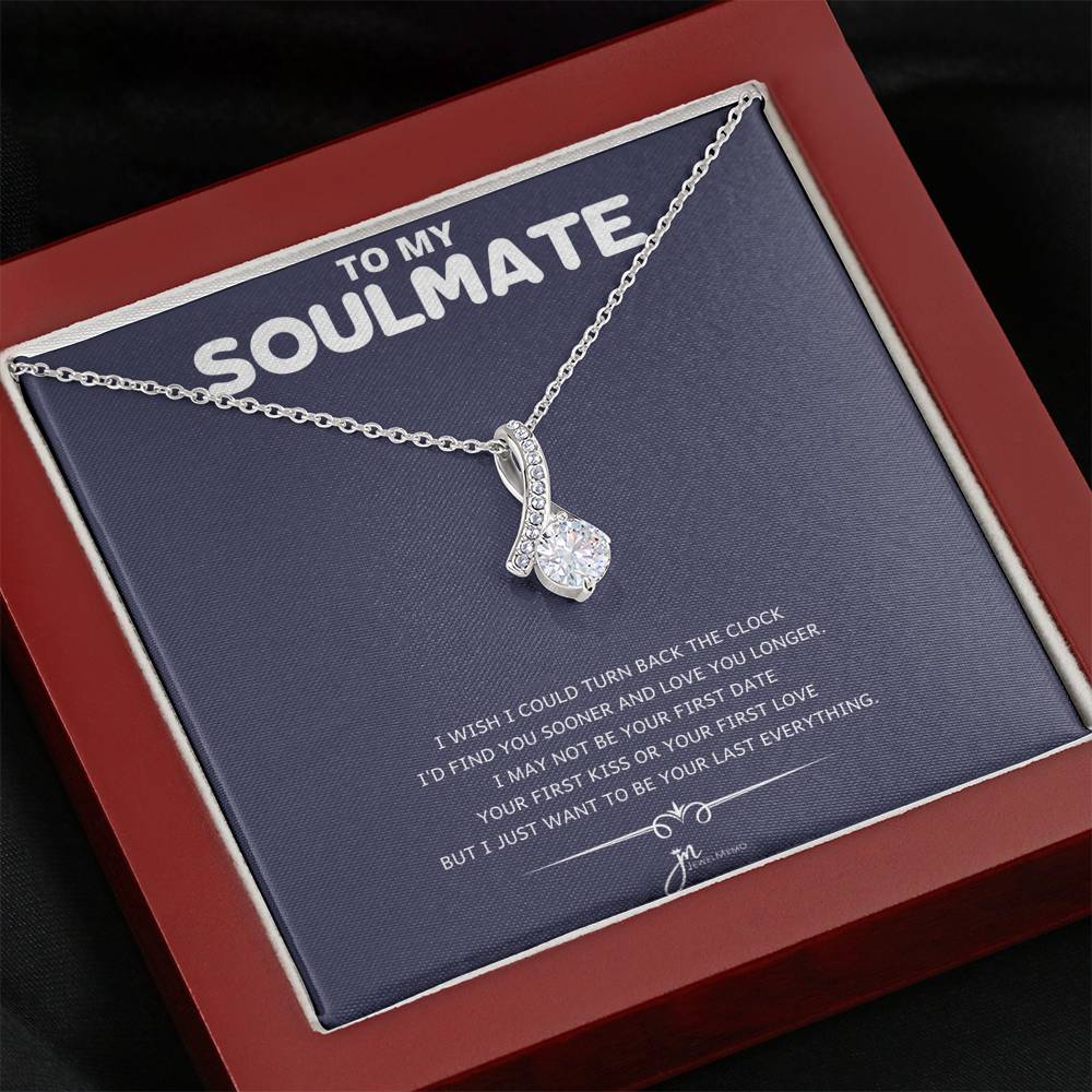 To My Soulmate - Your Last Everything